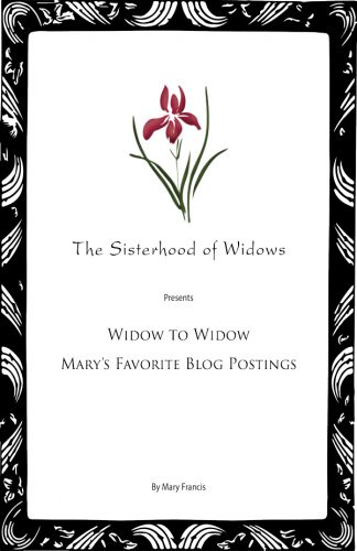 Widow to Widow – Mary’s Favorite Blog Postings